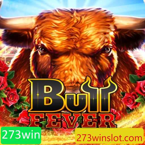 Descubra as Emoções de BullFever e o Caminho para a Vitória com 273win